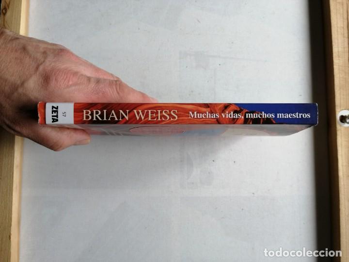 Libros: MUCHAS VIDAS MUCHOS ,MAESTROS. BRIAN WEISS. - Foto 6