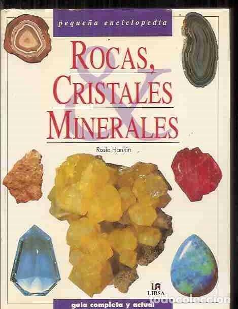 Libros: ROCAS, CRISTALES Y MINERALES - HANKIN, ROSIE - Foto 2
