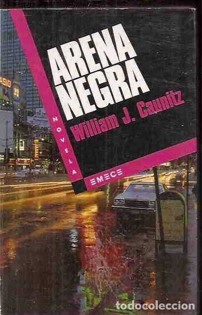 Libros: ARENA NEGRA - CAUNITZ, WILLIAM J. - Foto 2