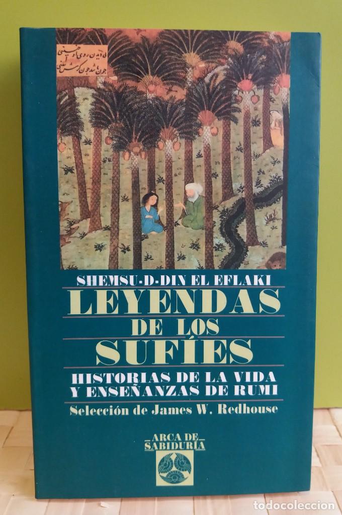 Libros: Sufismo. LEYENDAS DE LOS SUF&Iacute;ES SHEMSU D.DIN EL EFLAKI. // EDAF - Foto 1