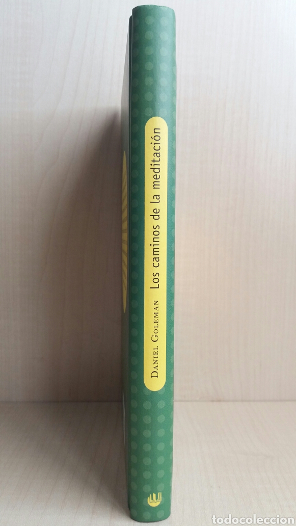 Libros: Los caminos de la meditaci&oacute;n. Daniel Goleman. C&iacute;rculo de lectores, 2002. - Foto 2