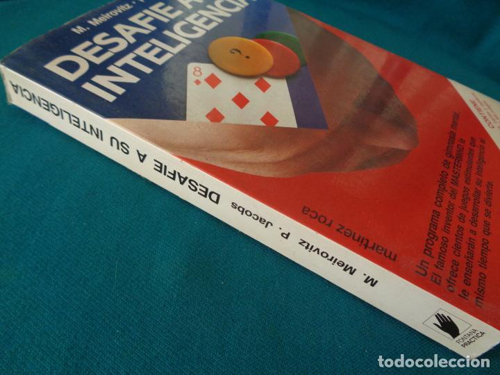 Libros: DESAFIE A SU INTELIGENCIA, M. MEIROVITZ. P. JACOBS. 1987 - Foto 5