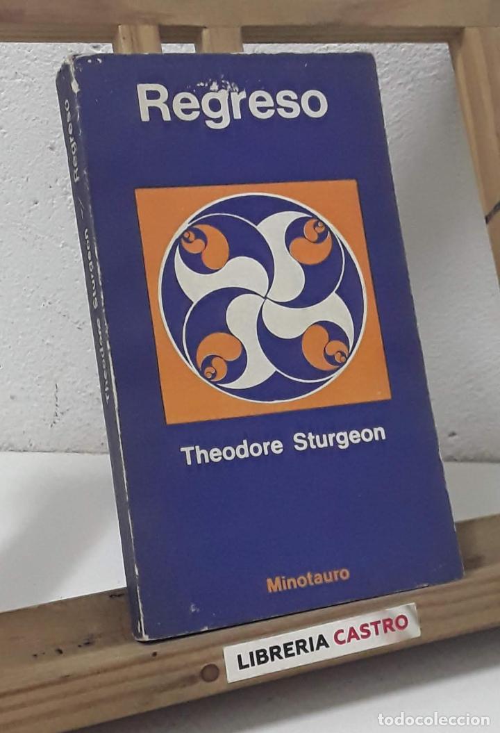Libros: Regreso - Theodore Sturgeon - Foto 1