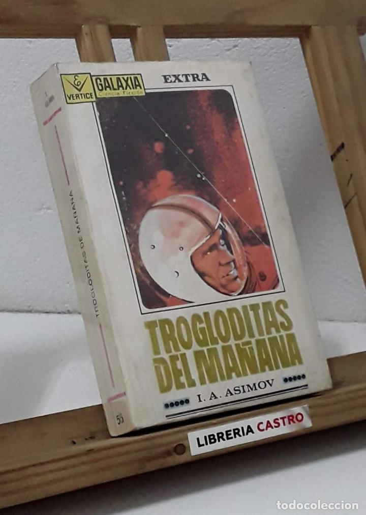Libros: Trogloditas del ma&ntilde;ana - Isaac Asimov - Foto 1