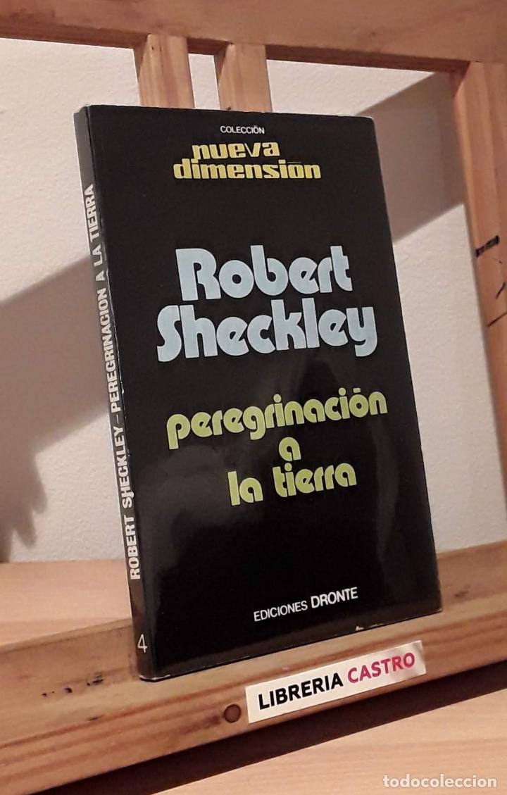 Libros: Peregrinaci&oacute;n a la Tierra - Robert Sheckley - Foto 1