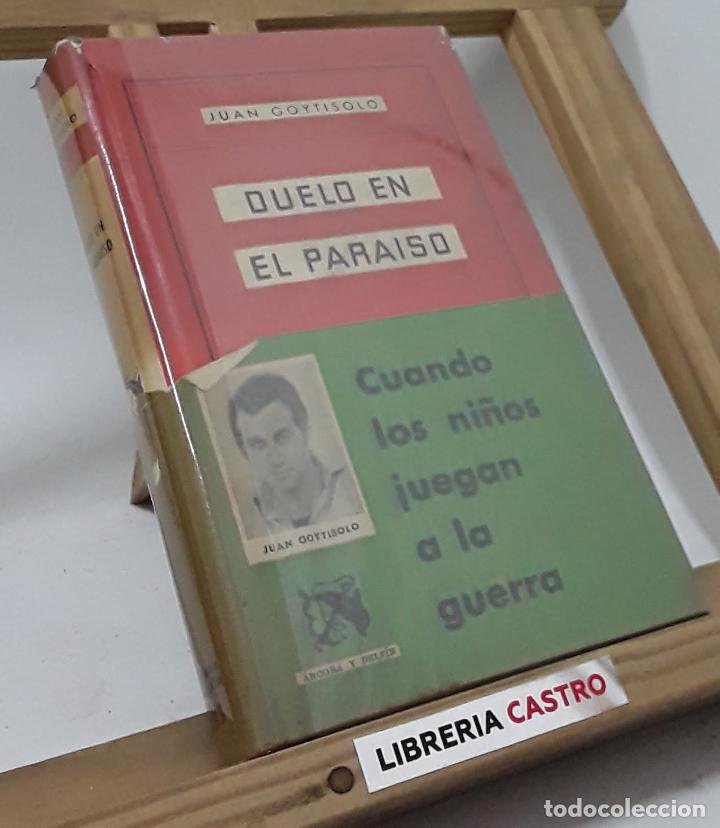 Libros: Duelo en el paraiso - Juan Goytisolo - Foto 1