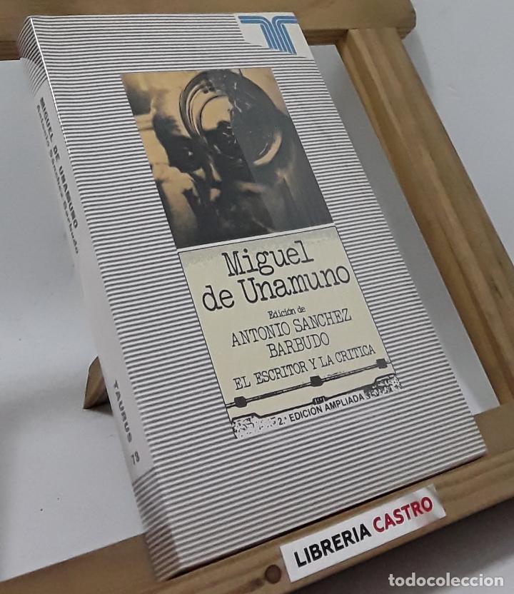 Libros: Miguel de Unamuno - Edici&oacute;n de Antonio Sanchez Barbudo - Foto 1