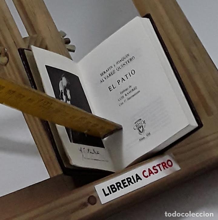 Libros: El patio - Seraf&iacute;n y Joaqu&iacute;n &Aacute;lvarez Quintero - Foto 1