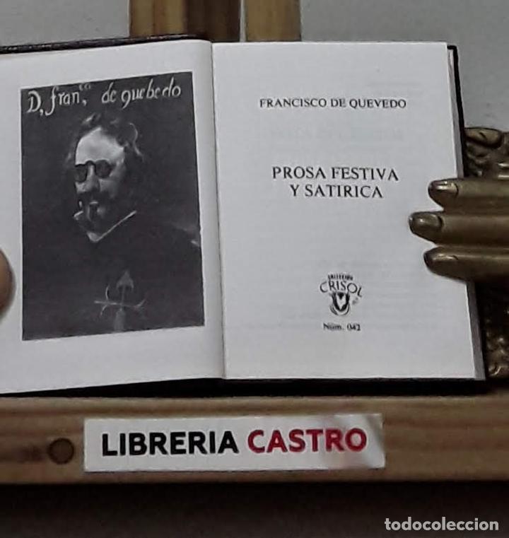 Libros: Prosa festiva y sat&iacute;rica - Francisco de Quevedo - Foto 1