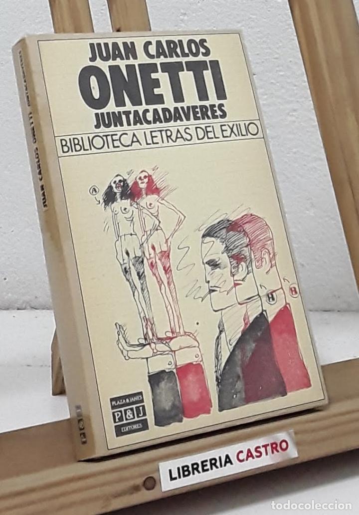 Libros: Juntacad&aacute;veres - Juan Carlos Onetti - Foto 1