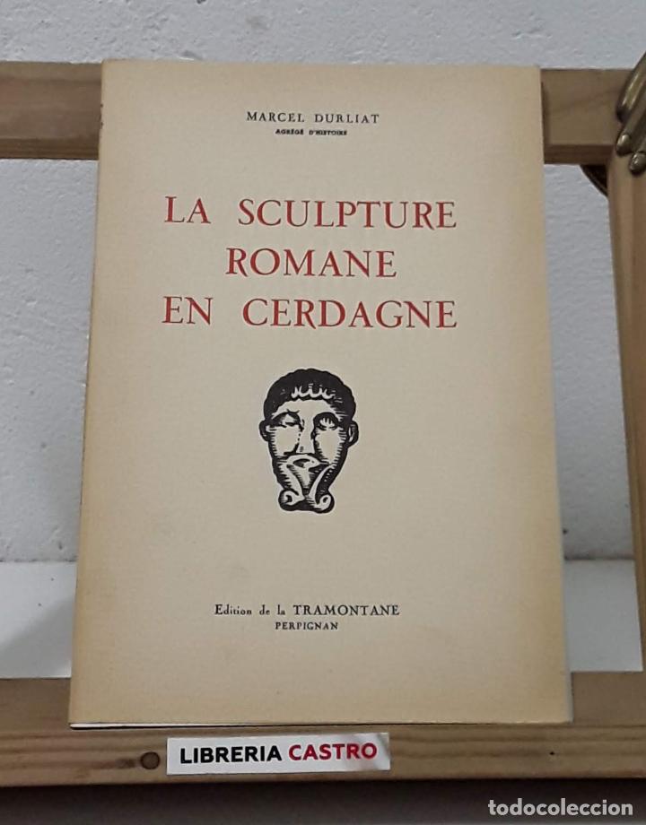 Libros: La sculpture romane en cerdagne V - Marcel Durliat - Foto 1