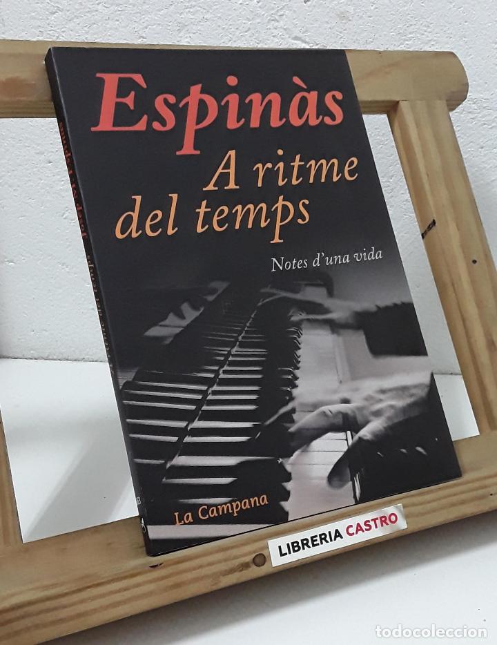 Libros: A ritme del temps. Notes duna vida - Josep M&ordf; Espin&agrave;s - Foto 1