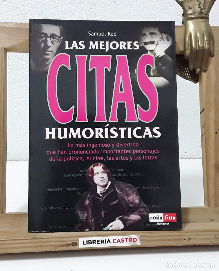 Libros: Las mejores citas humor&iacute;sticas - Samuel Red - Foto 1