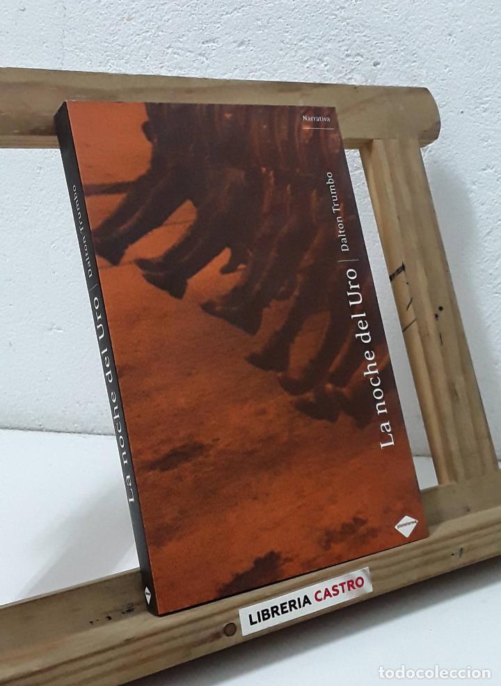 Libros: La noche del Uro - Dalton Trumbo - Foto 1