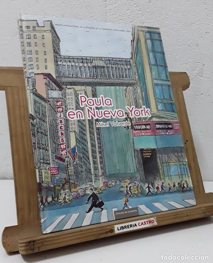 Libros: Paula en Nueva York - Mikel Valverde - Foto 1