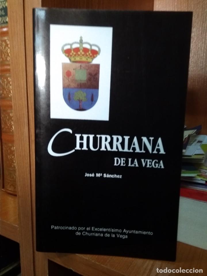 Libros: Churriana de la Vega, Jos&eacute; M&ordf; S&aacute;nchez, ediciones Osuna 1993 - Foto 1