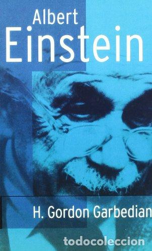 Libros: ALBERT EINSTEIN - Garbedian,H.Gordon - Foto 1