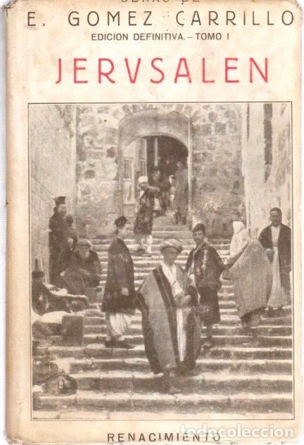 Libros: Jerusal&eacute;n y la tierra santa - G&oacute;mez Carrillo, E. - Foto 1