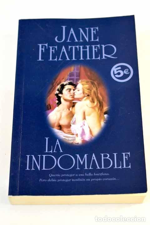 Libros: LA INDOMABLE - JANE FEATHER - Foto 1