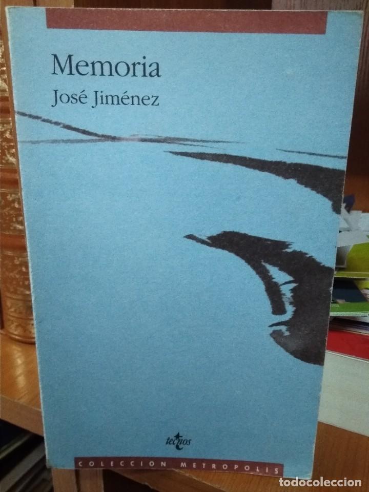 Libros: Memoria, Jos&eacute; Jim&eacute;nez, editorial Tecnos 1996 - Foto 1