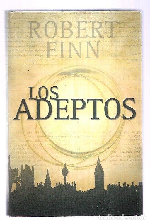 Libros: ADEPTOS - LOS - FINN, ROBERT - Foto 1