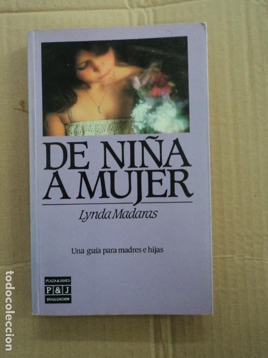Libros: De ni&ntilde;a a mujer - Lynda Madaras - Foto 1