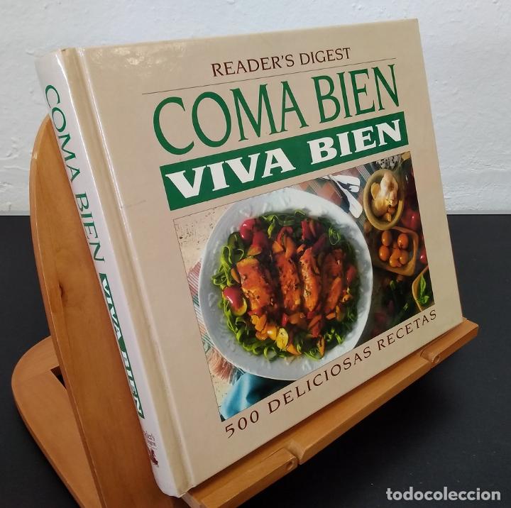Libros: Coma bien, viva bien. 500 deliciosas recetas - vvaa - Foto 1