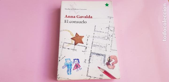 books: LIBRO-EL CONSUELO-ANNA GAVALDA-VER FOTOS