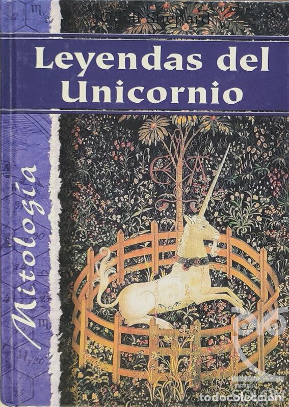 Libros: Leyendas del unicornio - Odell Shepard - Foto 1