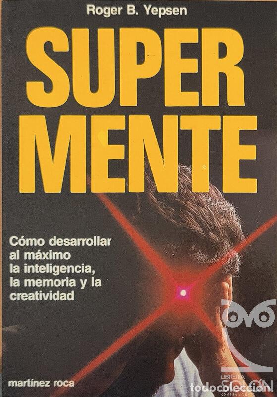 Libros: Supermente - Roger B. Yepsen - Foto 1