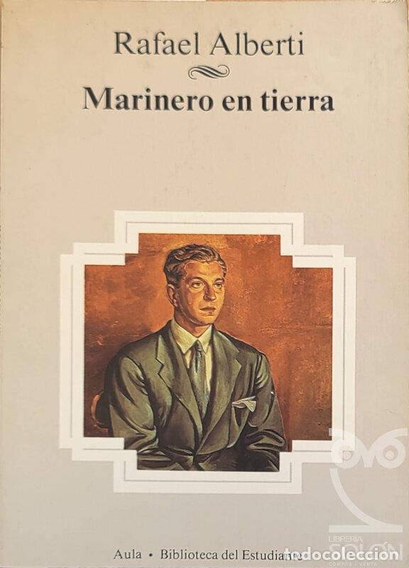 Libros: Marinero en tierra - Rafael Alberti - Foto 1