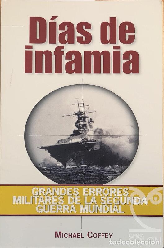 Libros: D&iacute;as de infamia - Michael Coffey - Foto 1
