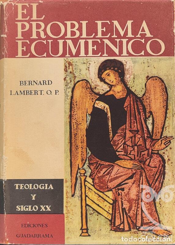 Libros: El problema ecum&eacute;nico - Bernard Lambert - Foto 1