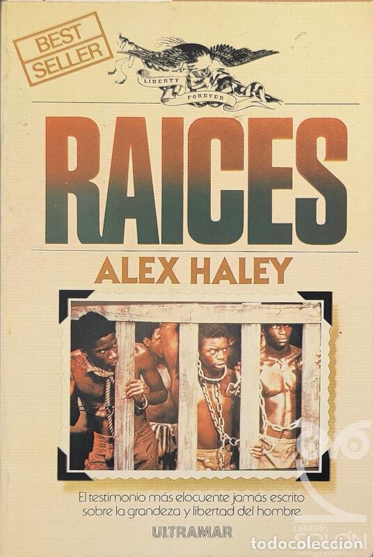 Libros: Raices - Alex Haley - Foto 1