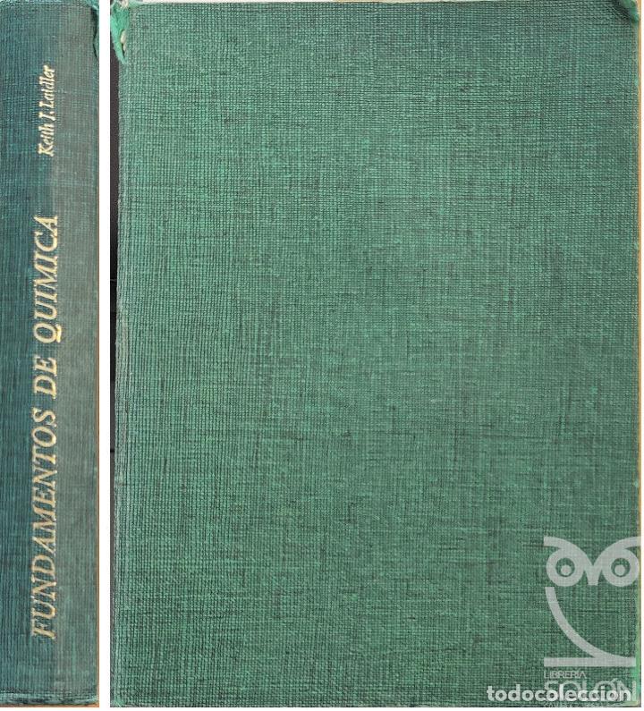 Libros: Fundamentos de Qu&iacute;mica - Keith J. Laidler - Foto 1