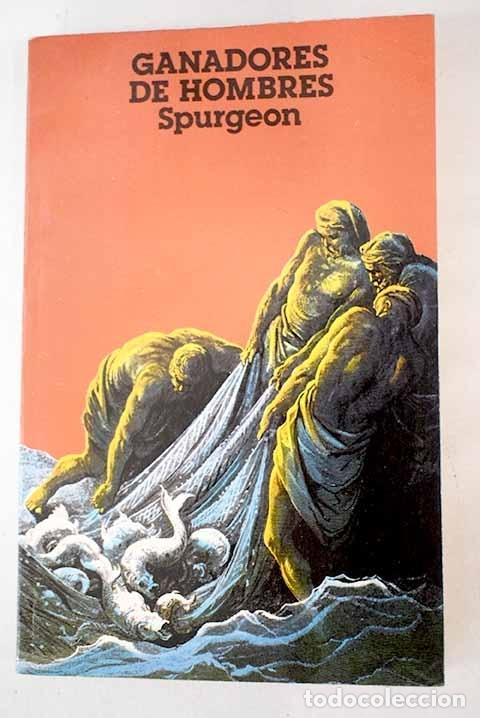Libros: Ganadores de hombres.- Spurgeon, C. H. - Foto 1