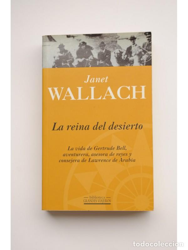 Libros: La reina del desierto - WALLACH, Janet - Foto 1