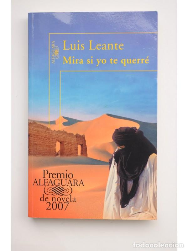 Libros: Mira si yo te querr&eacute; - LEANTE, Luis - Foto 1