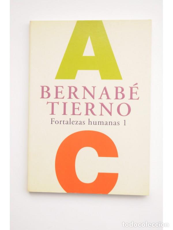 Libros: Fortalezas humanas 1 - TIERNO JIM&Eacute;NEZ, Bernab&eacute; - Foto 1