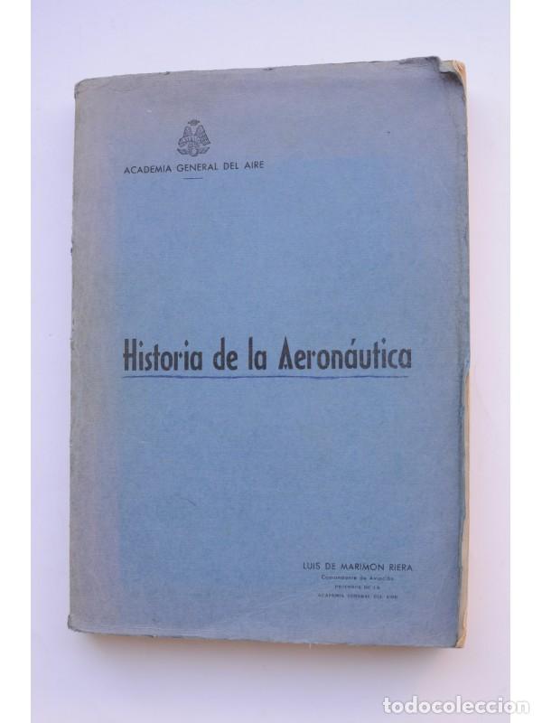Libros: Historia de la Aeron&aacute;utica - MARION RIERA, Luis de - Foto 1