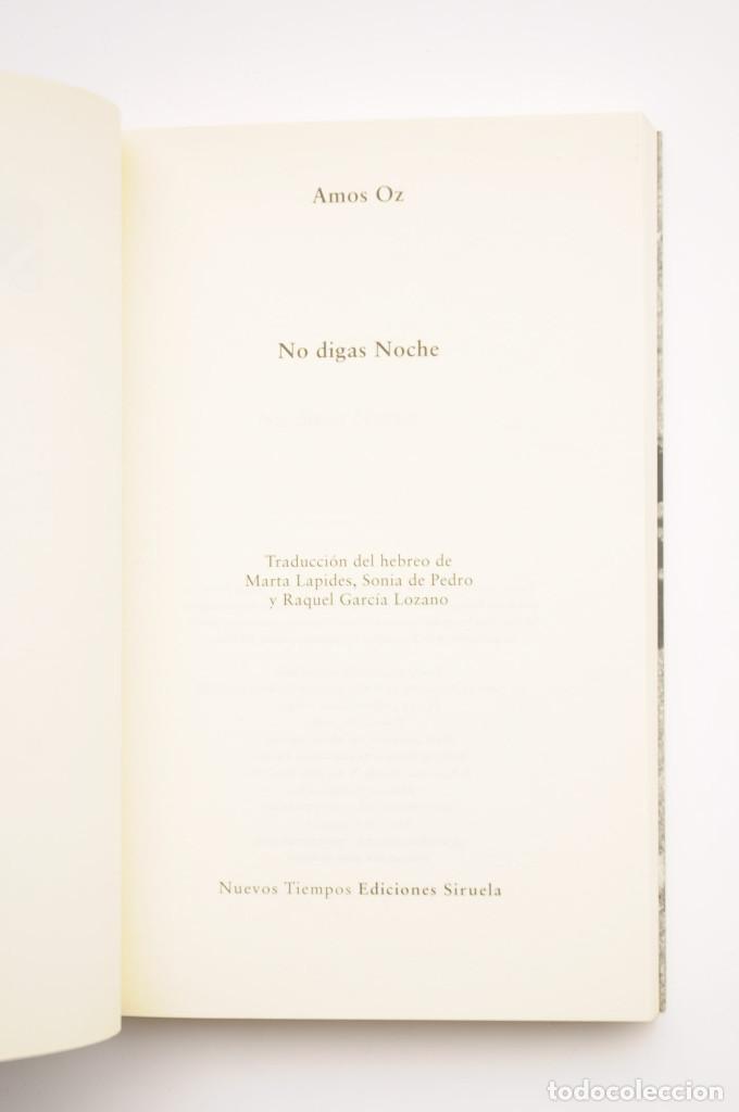 Libros: No digas noche - OZ, Amos - Foto 2