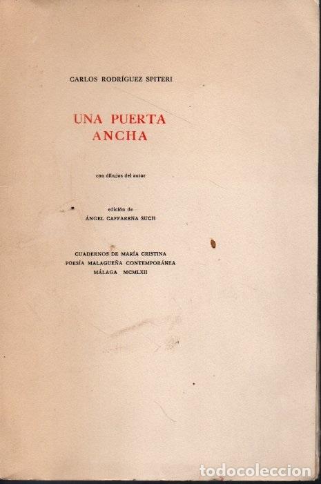 Libros: UNA PUERTA ANCHA. - RODRIGUEZ SPITERI, Carlos. - Foto 1