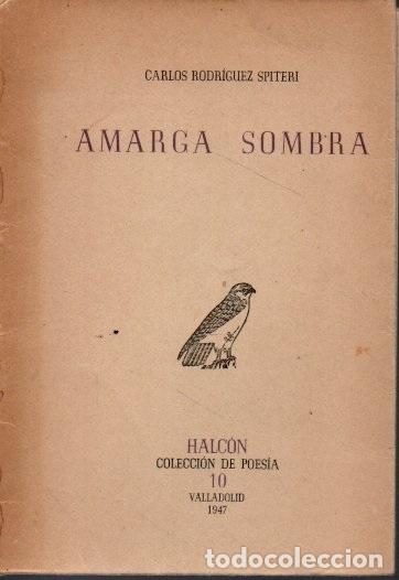 Libros: AMARGA SOMBRA. - RODRIGUEZ SPITERI, Carlos. - Foto 1