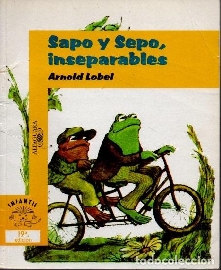 Libros: SAPO Y SEPO, INSEPARABLES. - LOBEL, Arnold. - Foto 1