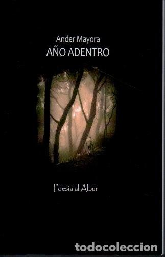 Libros: A&Ntilde;O ADENTRO. - MAYORA, Ander. - Foto 1
