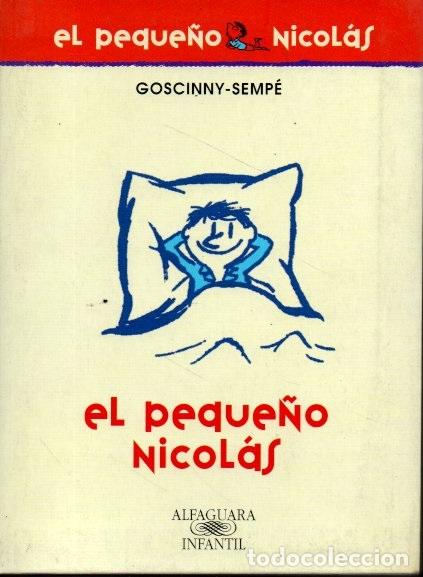 Libros: EL PEQUE&Ntilde;O NICOL&Aacute;S. - GOSCINNY. SEMP&Eacute;. - Foto 1