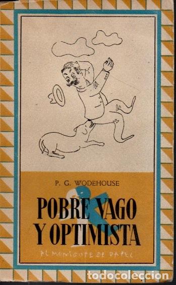 Libros: POBRE, VAGO Y OPTIMISTA. - WODEHOUSE, P. G. - Foto 1