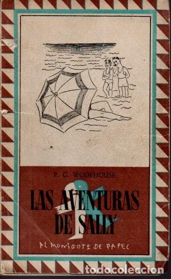 Libros: LAS AVENTURAS DE SALLY. - WODEHOUSE, P. G. - Foto 1