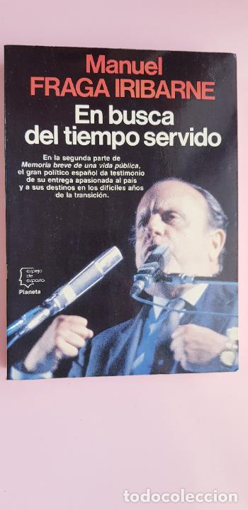 Libros: libro-en busca del tiempo perdido-MANUEL FRAGA IRIBARNE- - Foto 4