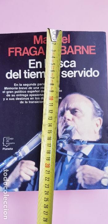 Libros: libro-en busca del tiempo perdido-MANUEL FRAGA IRIBARNE- - Foto 12